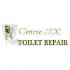 Toilet Repair Conroe TX