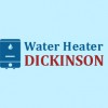 Water Heater Dickinson