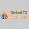 Garland TX Water Heater